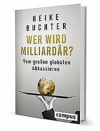 Heike Buchter: Wer wird Milliardär?