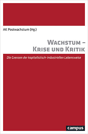 Wachstum - Krise und Kritik