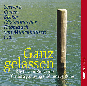 Ganz gelassen