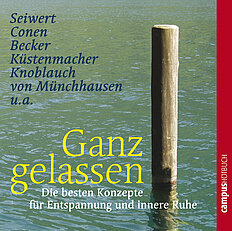 Ganz gelassen