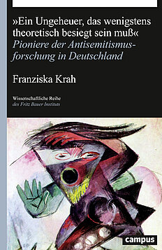 „Ein Ungeheuer, das wenigstens theoretisch besiegt sein muß“