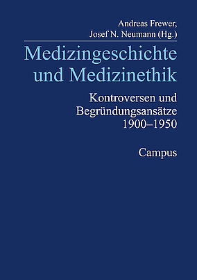 Medizingeschichte und Medizinethik