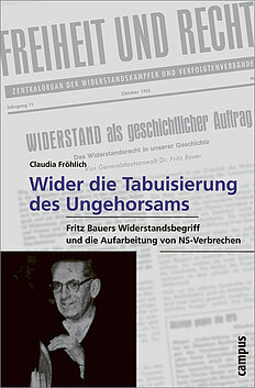 »Wider die Tabuisierung des Ungehorsams«