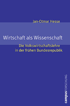 Wirtschaft als Wissenschaft