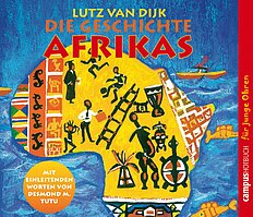 Die Geschichte Afrikas