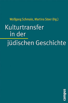 Kulturtransfer in der jüdischen Geschichte