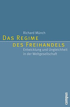 Das Regime des Freihandels