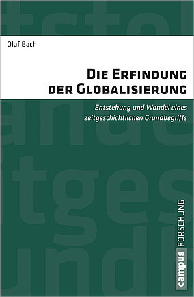 Die Erfindung der Globalisierung