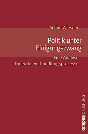 Politik unter Einigungszwang