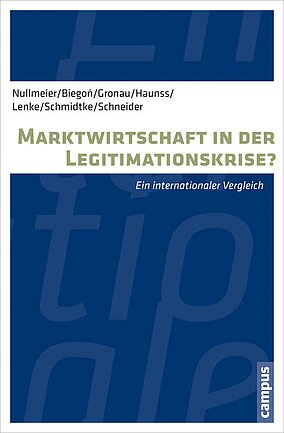 Marktwirtschaft in der Legitimationskrise?