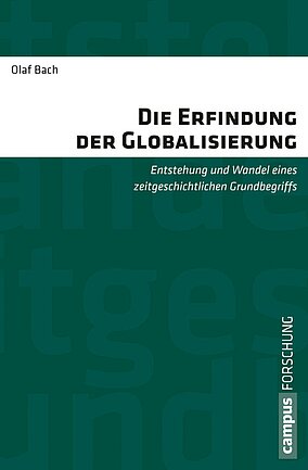 Die Erfindung der Globalisierung