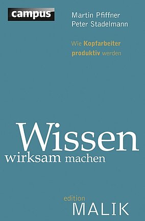 Wissen wirksam machen