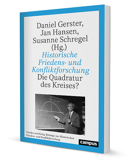 Historische Friedens- und Konfliktforschung