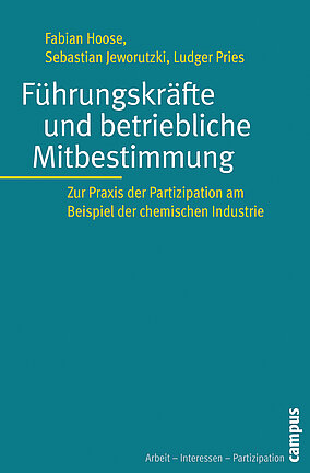 Führungskräfte und betriebliche Mitbestimmung