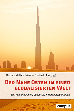 Der Nahe Osten in einer globalisierten Welt