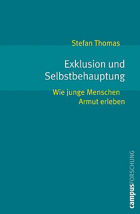 Exklusion und Selbstbehauptung