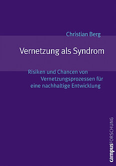 Vernetzung als Syndrom