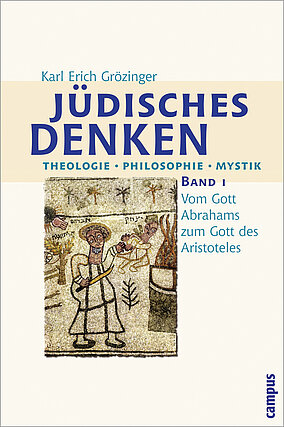 Jüdisches Denken. Theologie - Philosophie - Mystik