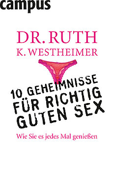 10 Geheimnisse für richtig guten Sex