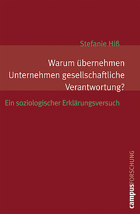 Warum übernehmen Unternehmen gesellschaftliche Verantwortung?