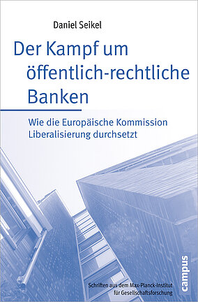 Der Kampf um öffentlich-rechtliche Banken