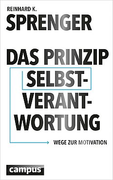 Das Prinzip Selbstverantwortung