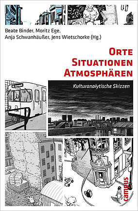 Orte - Situationen - Atmosphären