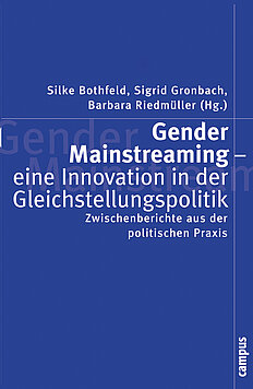 Gender Mainstreaming - eine Innovation in der Gleichstellungspolitik