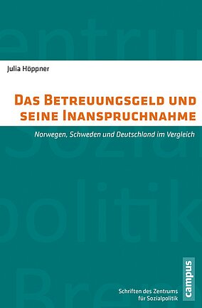 Das Betreuungsgeld und seine Inanspruchnahme