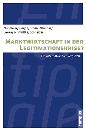 Marktwirtschaft in der Legitimationskrise?