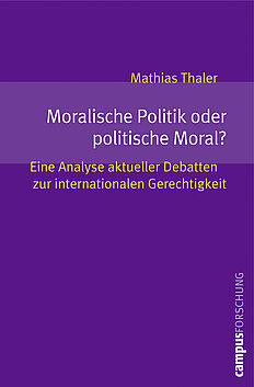 Moralische Politik oder politische Moral?