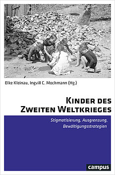 Kinder des Zweiten Weltkrieges