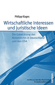 Wirtschaftliche Interessen und juristische Ideen