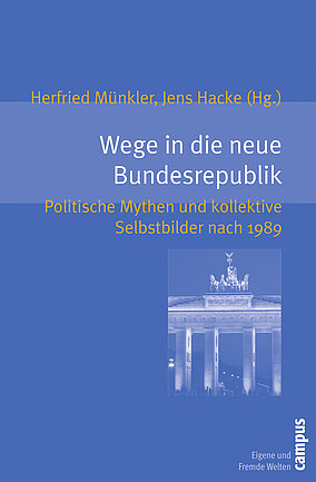 Wege in die neue Bundesrepublik