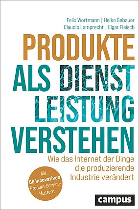 Produkte als Dienstleistung verstehen