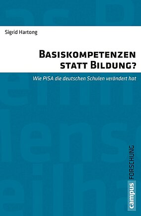 Basiskompetenzen statt Bildung?