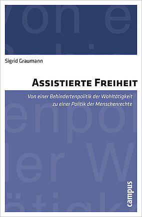 Assistierte Freiheit