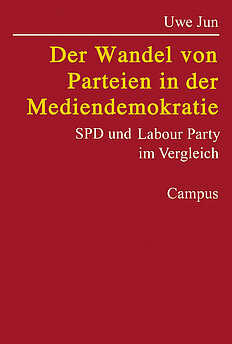 Der Wandel von Parteien in der Mediendemokratie