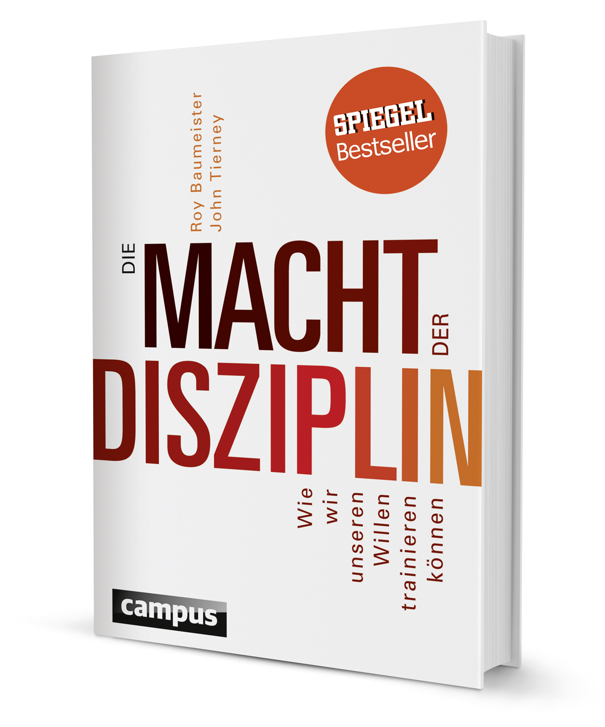 Die Macht der Disziplin