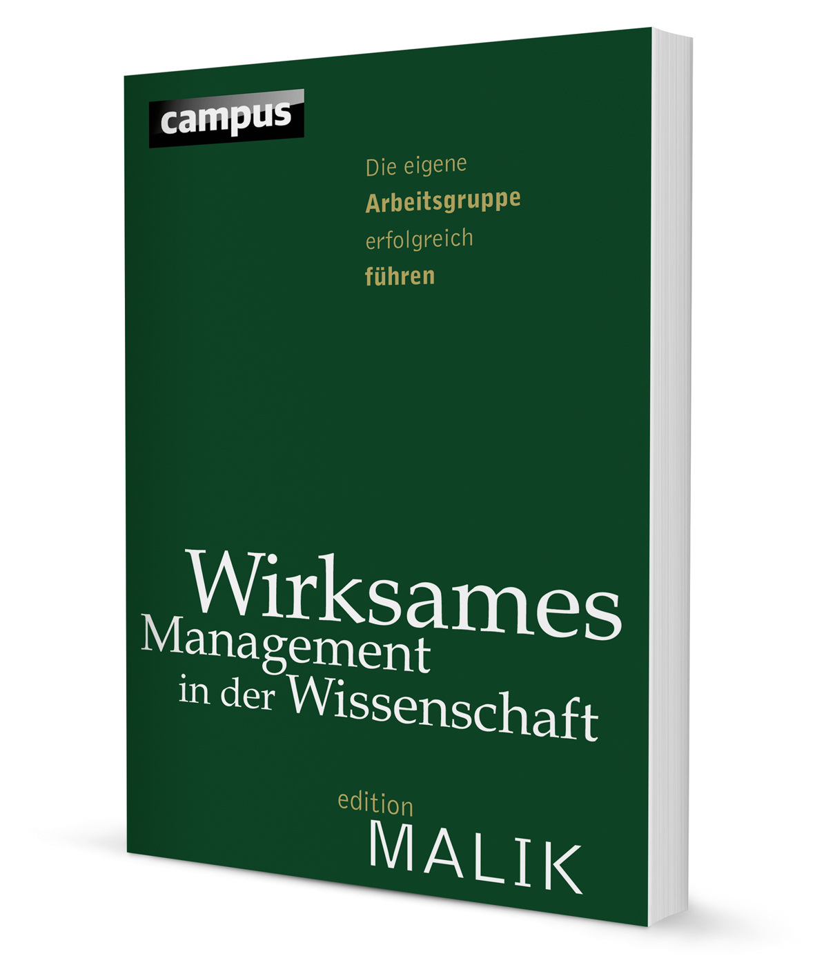 Wirksames Management in der Wissenschaft