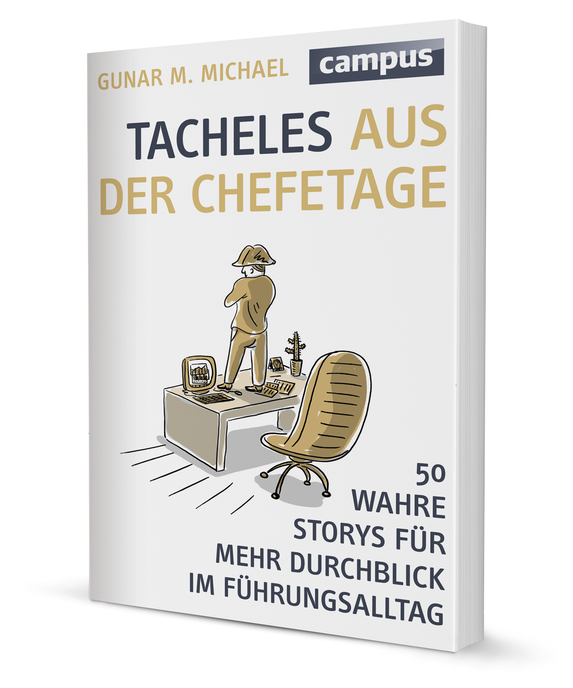 Tacheles aus der Chefetage