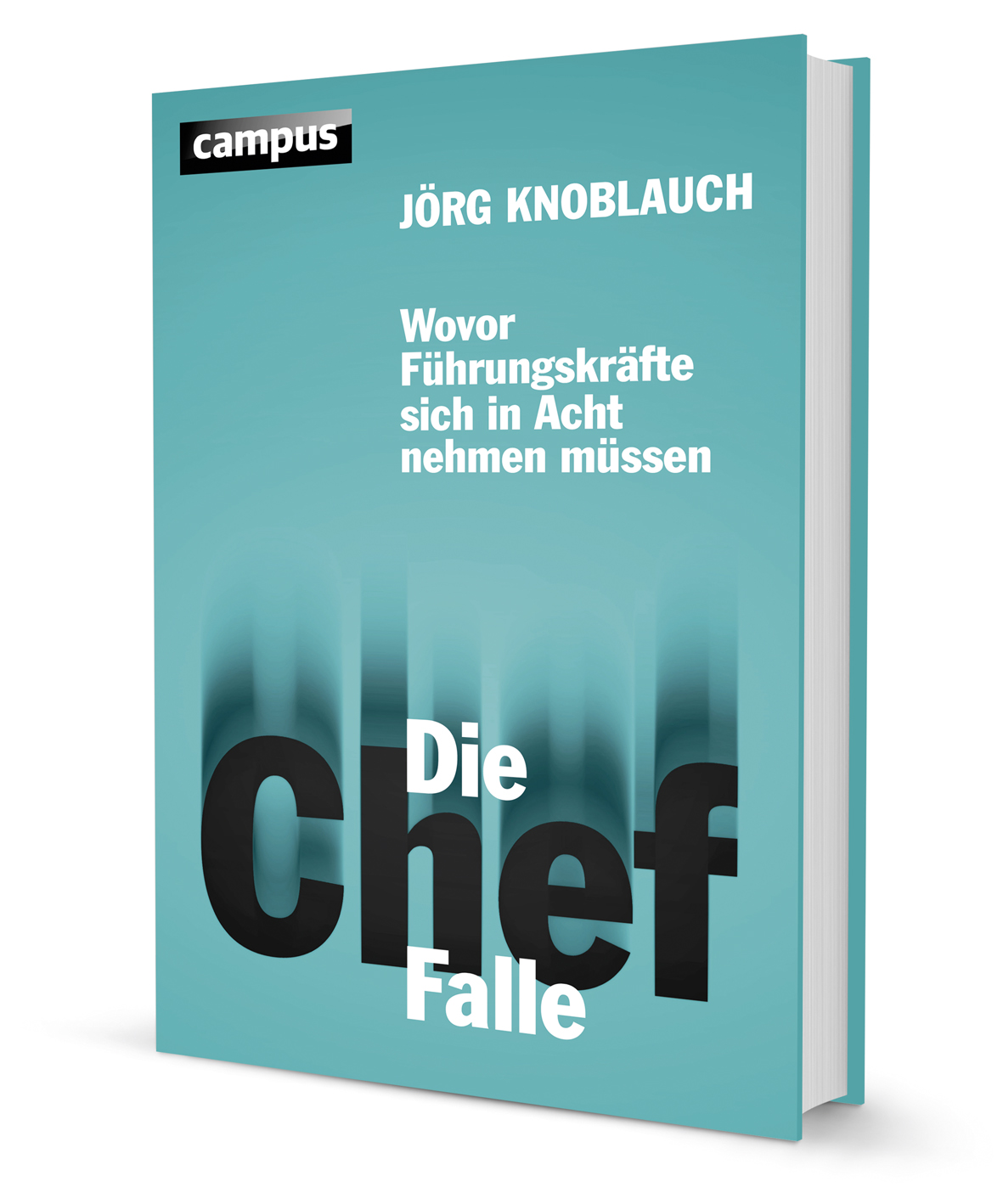 Die Chef-Falle