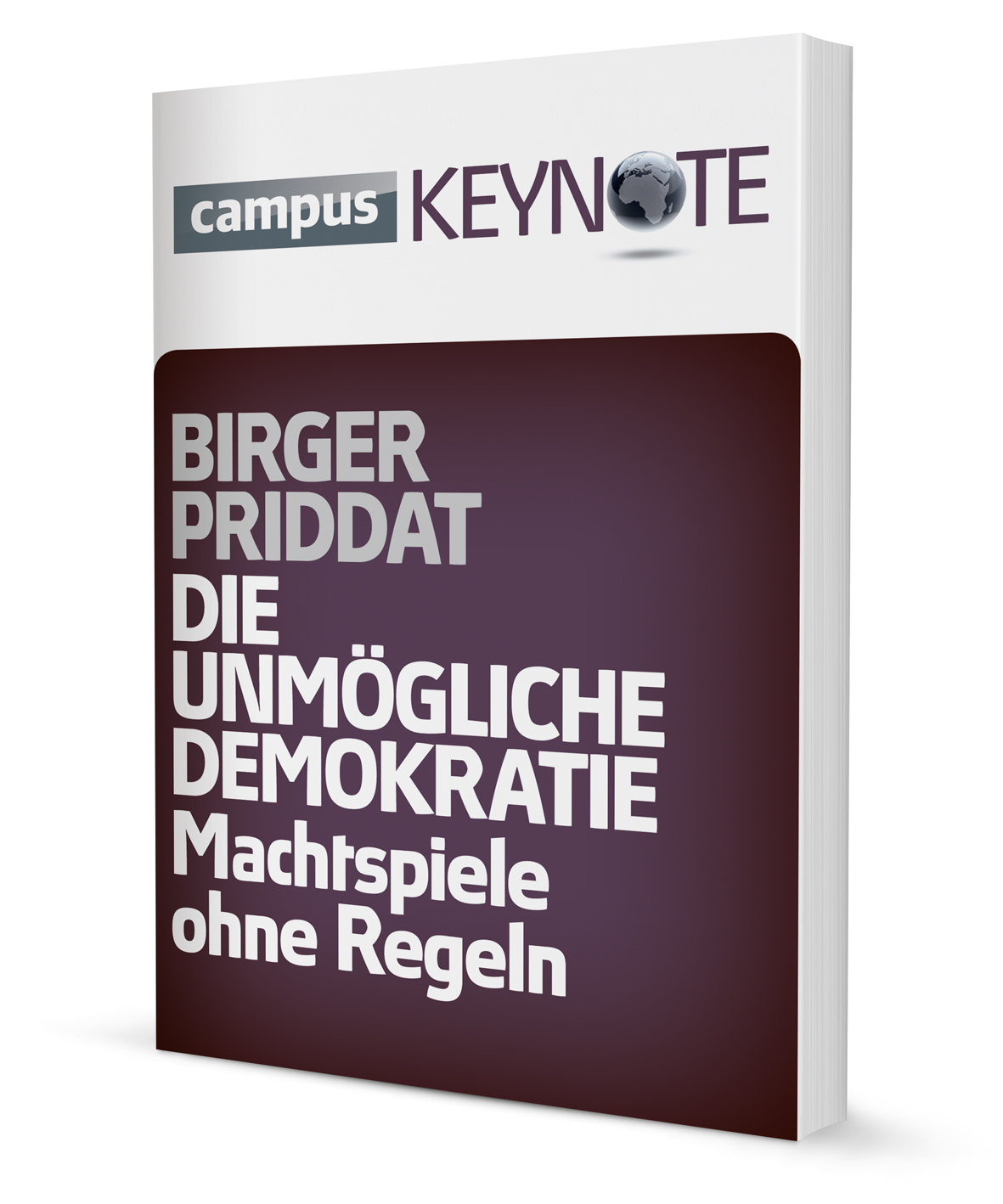 Die unmögliche Demokratie