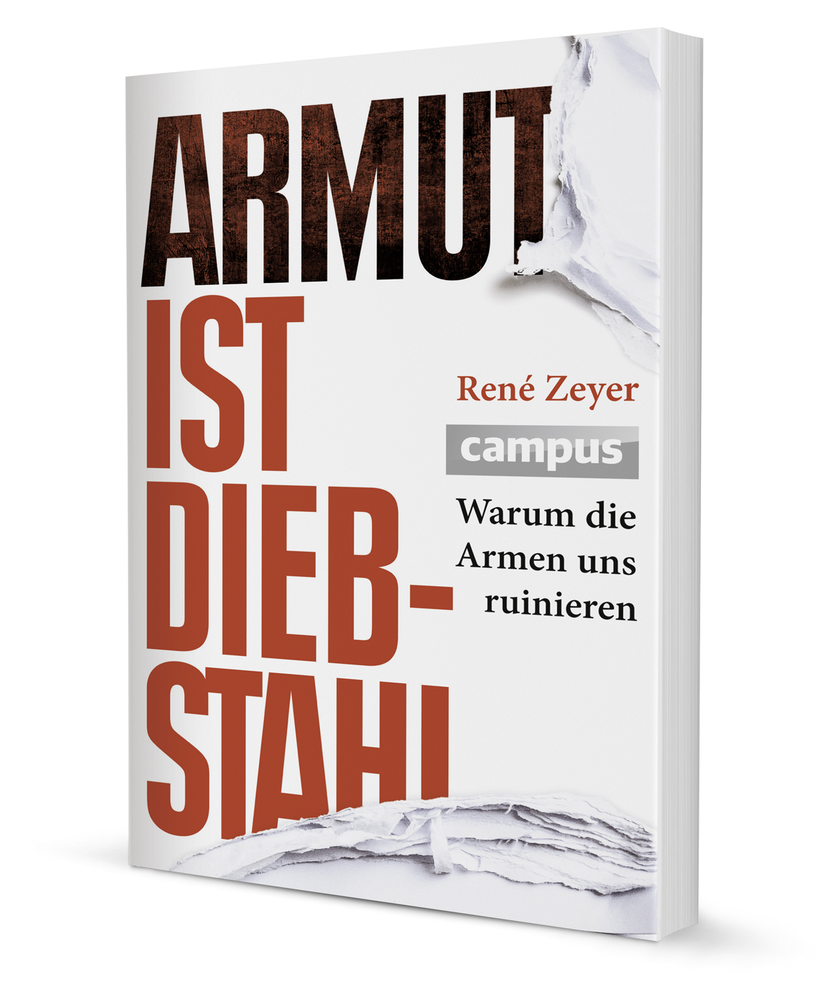 Armut ist Diebstahl