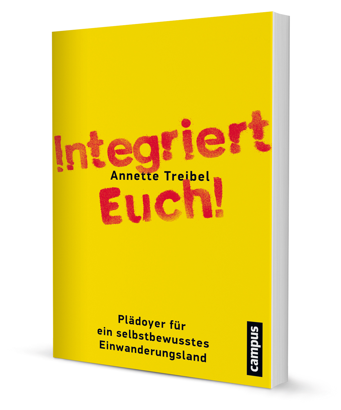 Integriert Euch!