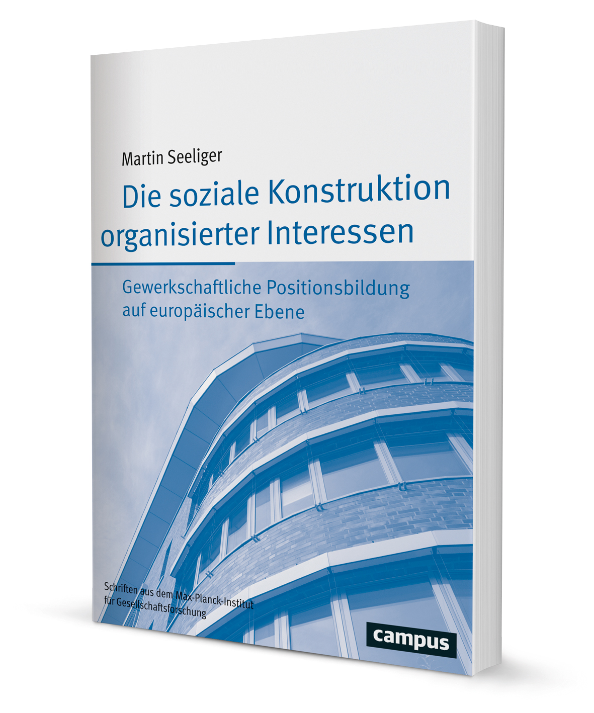 Die soziale Konstruktion organisierter Interessen