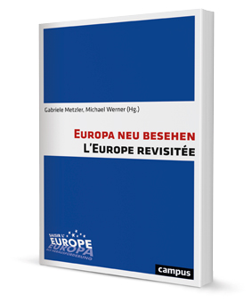 Europa neu besehen. L'Europe revisitée