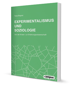 Experimentalismus und Soziologie