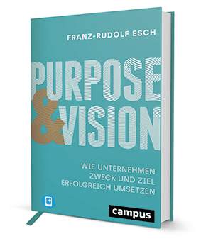 Purpose und Vision