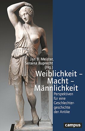 Weiblichkeit – Macht – Männlichkeit